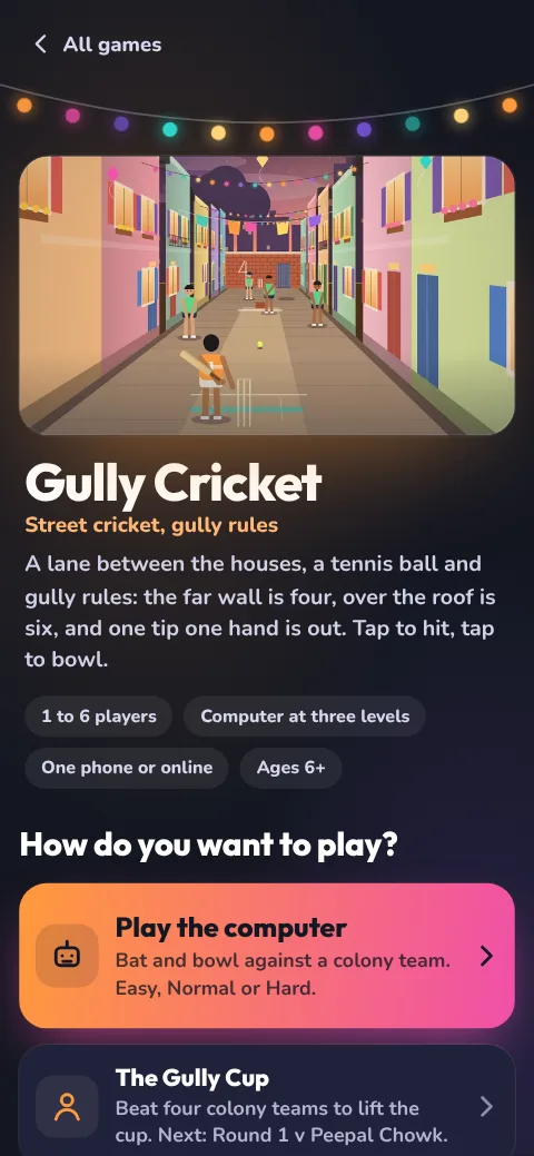Gully Cricket: pick how you want to play