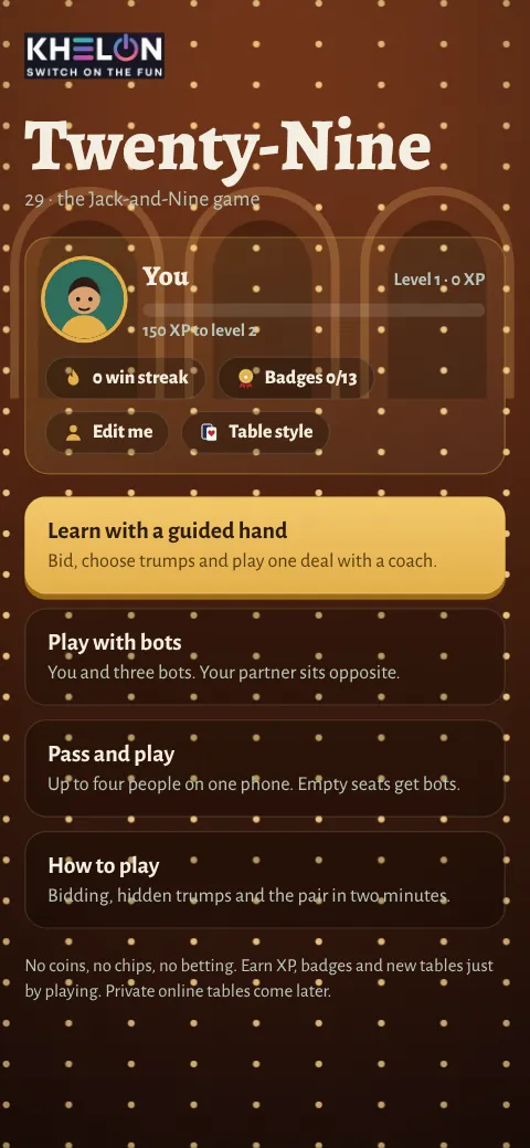 Twenty-Nine's start screen with Learn with a guided hand, Play with bots, Pass and play and How to play